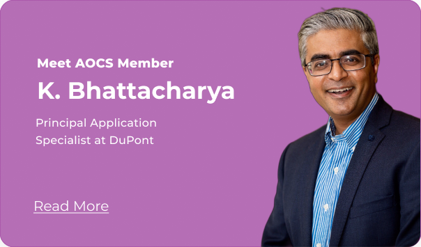 Meet AOCS member K. Bhattacharya
